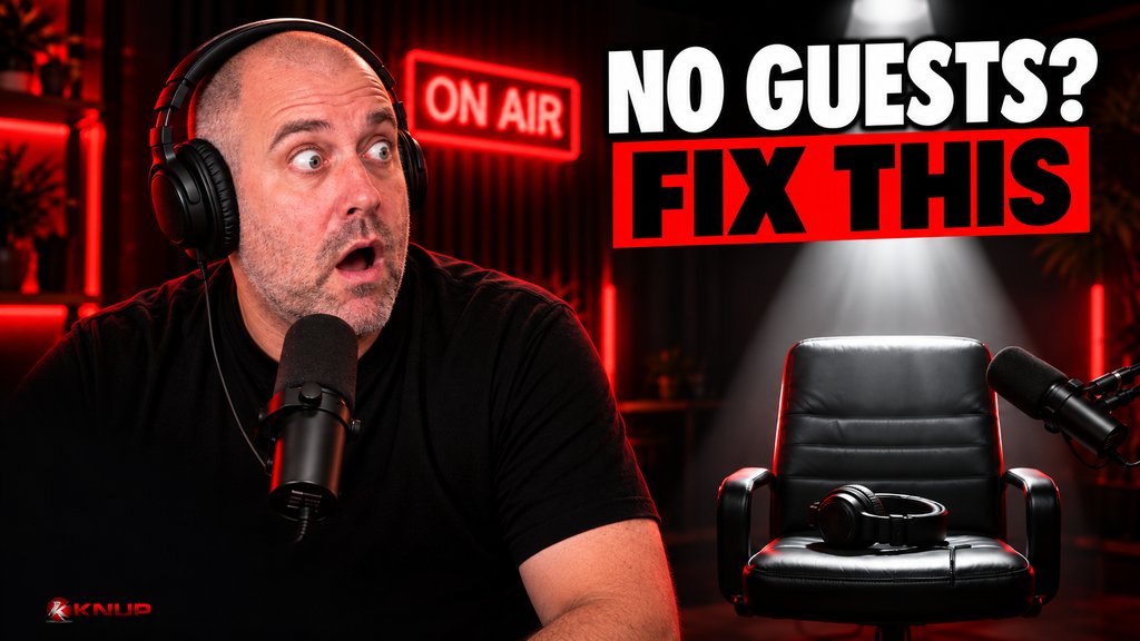 Shocked Knup in headphones at a podcast microphone staring at an empty guest chair under a spotlight, with bold text reading NO GUESTS? FIX THIS.