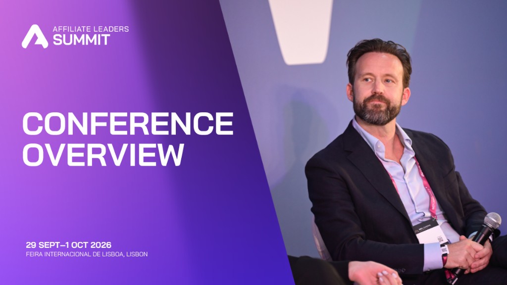 Affiliate Leaders Summit Conference Overview — 29 Sept to 1 Oct 2026, Feira Internacional de Lisboa, Lisbon