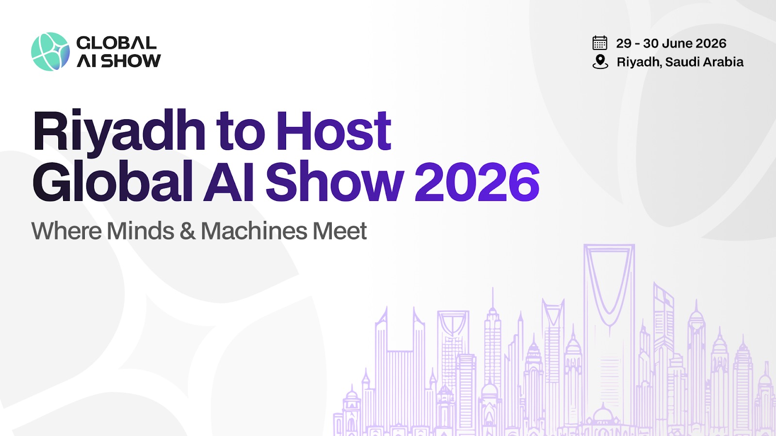 Global AI Show 2026 Heads to Riyadh