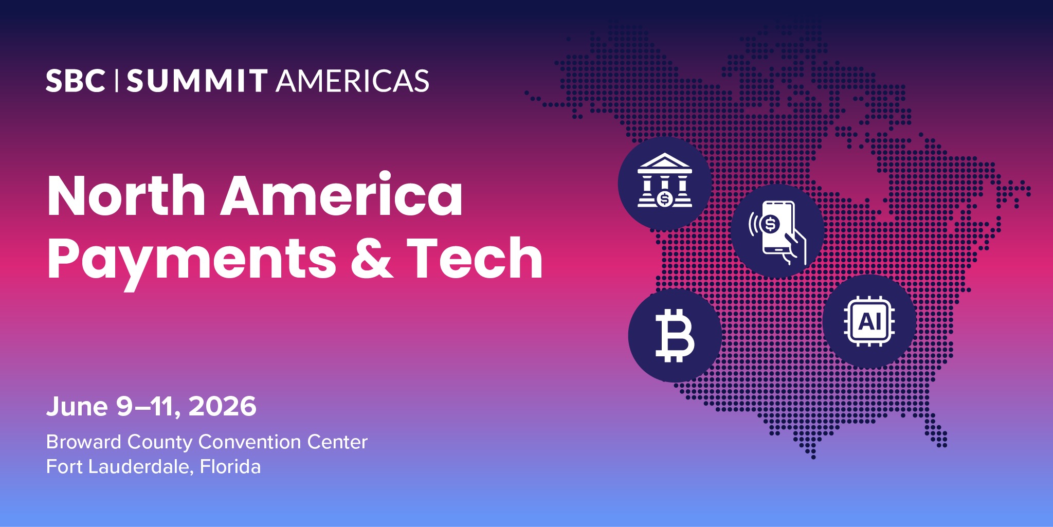 SBC Summit Americas: North America Payments & Tech Track to Examine AI, Crypto, and the Future of Transactions